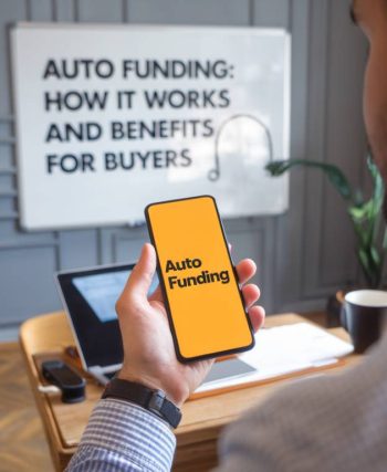 auto funding: how it works and benefits for buyers